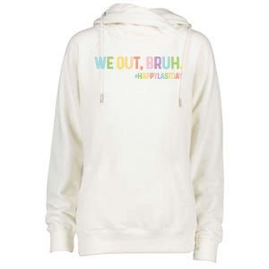 End Of School Year Teachers Hello Summer Bruh We Out Great Gift Womens Funnel Neck Pullover Hood