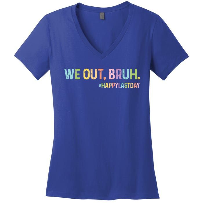 End Of School Year Teachers Hello Summer Bruh We Out Great Gift Women's V-Neck T-Shirt