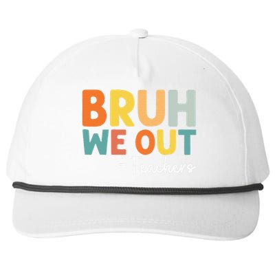 End Of School Year Teacher Summer Bruh We Out Teachers Snapback Five-Panel Rope Hat