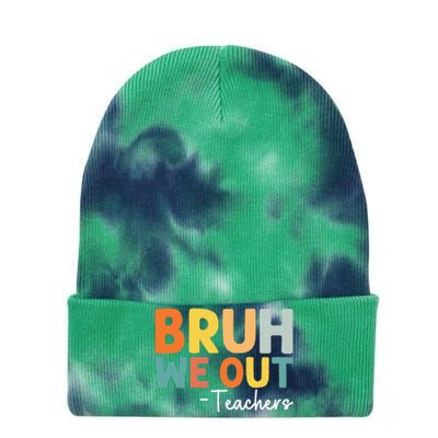 End Of School Year Teacher Summer Bruh We Out Teachers Tie Dye 12in Knit Beanie