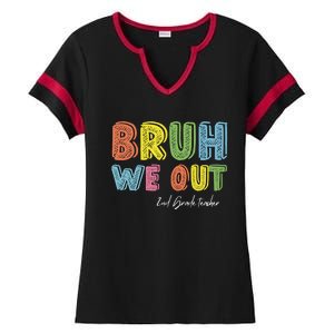 End Of School Year Second Grade Teacher Summer Bruh We Out Gift Ladies Halftime Notch Neck Tee