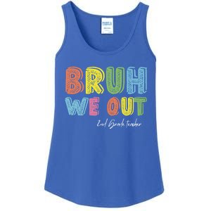 End Of School Year Second Grade Teacher Summer Bruh We Out Gift Ladies Essential Tank