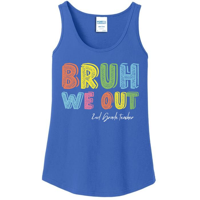 End Of School Year Second Grade Teacher Summer Bruh We Out Gift Ladies Essential Tank