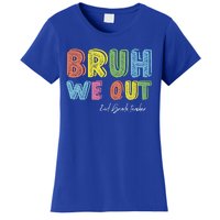 End Of School Year Second Grade Teacher Summer Bruh We Out Gift Women's T-Shirt