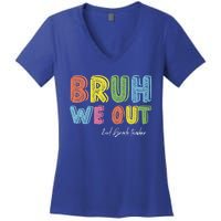 End Of School Year Second Grade Teacher Summer Bruh We Out Gift Women's V-Neck T-Shirt