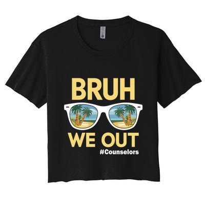 End Of School Year Teacher Summer Bruh We Out Counselors Gift Crop Top