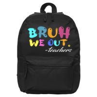 End Of School Year Summer Bruh We Out Teachers Gift 16 in Basic Backpack