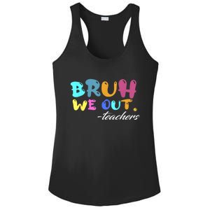 End Of School Year Summer Bruh We Out Teachers Gift Ladies PosiCharge Competitor Racerback Tank