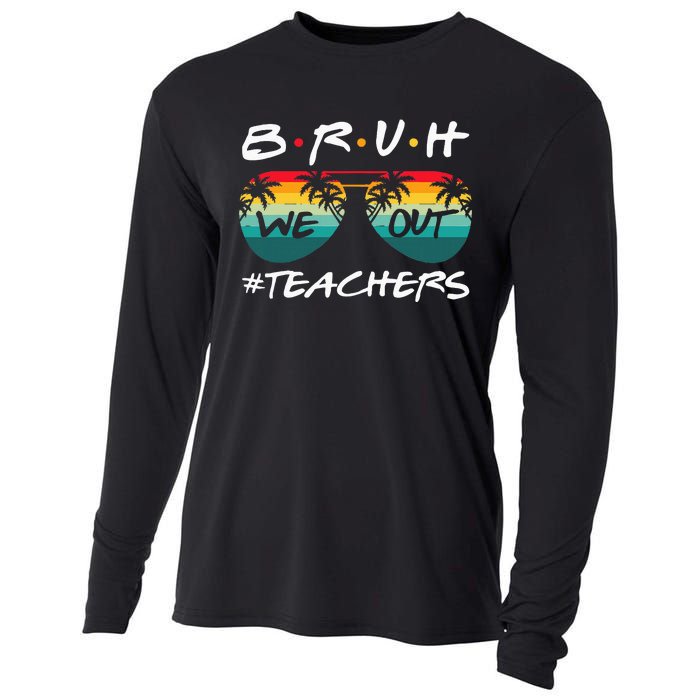 End Of School Year Teacher Summer Bruh We Out Cooling Performance Long Sleeve Crew