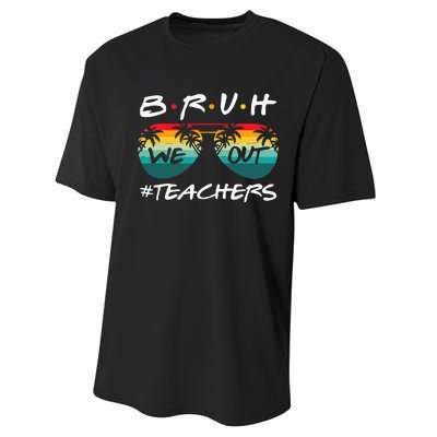 End Of School Year Teacher Summer Bruh We Out Performance Sprint T-Shirt