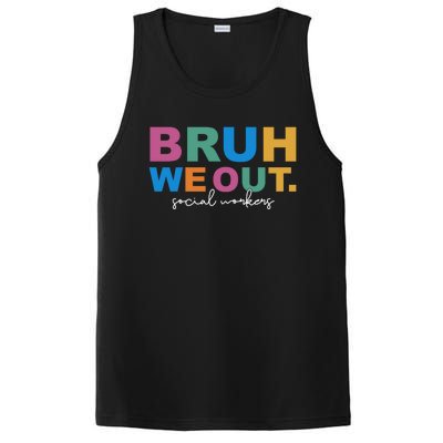 End Of School Year Social Workers Summer Bruh We Out Gift PosiCharge Competitor Tank