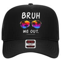 End Of School Rainbow Sunglasses Beach Bruh We Out Teachers High Crown Mesh Back Trucker Hat