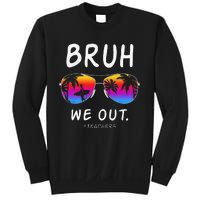 End Of School Rainbow Sunglasses Beach Bruh We Out Teachers Sweatshirt