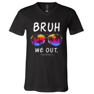 End Of School Rainbow Sunglasses Beach Bruh We Out Teachers V-Neck T-Shirt