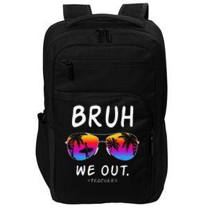 End Of School Rainbow Sunglasses Beach Bruh We Out Teachers Impact Tech Backpack