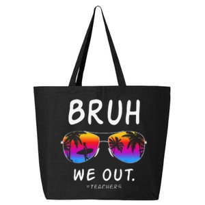 End Of School Rainbow Sunglasses Beach Bruh We Out Teachers 25L Jumbo Tote