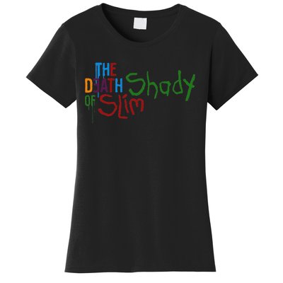 Em Of Slim Retro Colorful Death Shady Women's T-Shirt