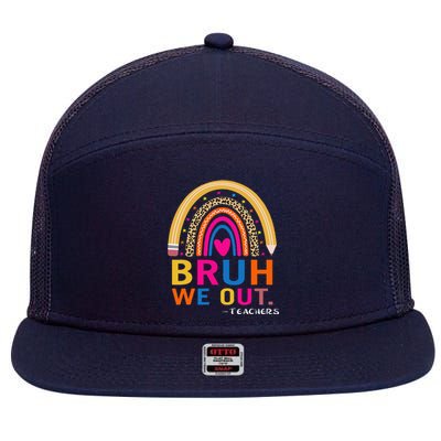 End Of School Year Teacher Summer Bruh We Out Funny Teachers 7 Panel Mesh Trucker Snapback Hat