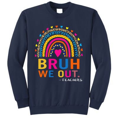 End Of School Year Teacher Summer Bruh We Out Funny Teachers Sweatshirt