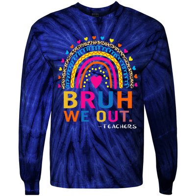 End Of School Year Teacher Summer Bruh We Out Funny Teachers Tie-Dye Long Sleeve Shirt