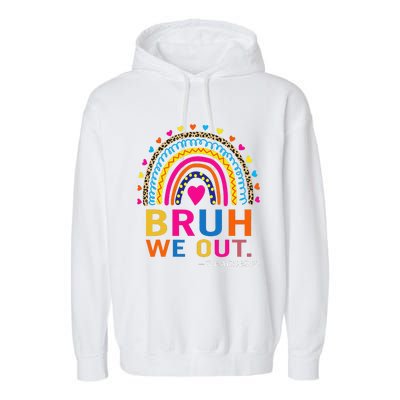 End Of School Year Teacher Summer Bruh We Out Funny Teachers Garment-Dyed Fleece Hoodie