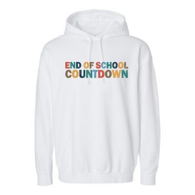 End Of School Countdown Summer Vibe Garment-Dyed Fleece Hoodie