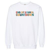 End Of School Countdown Summer Vibe Garment-Dyed Sweatshirt