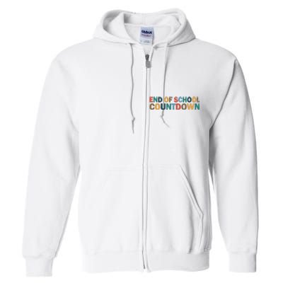 End Of School Countdown Summer Vibe Full Zip Hoodie