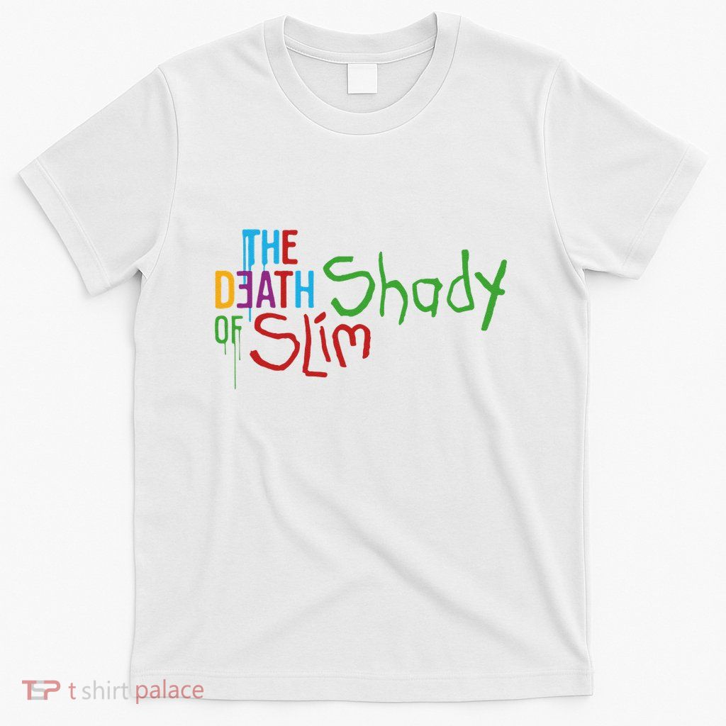 Em Of Slim Retro Colorful Death Shady T-Shirt