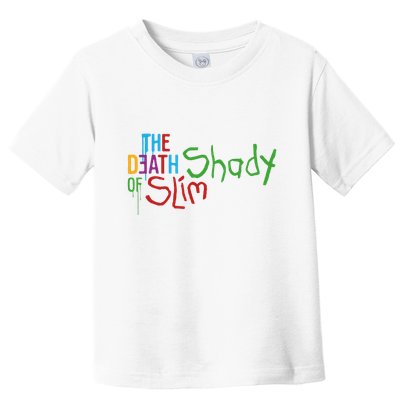 Em Of Slim Retro Colorful Death Shady Toddler T-Shirt
