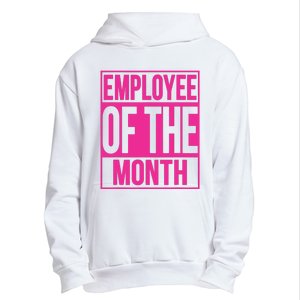 Employee Of The Month Reward Gift For Best Worker Urban Pullover Hoodie