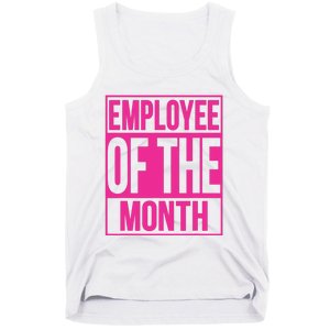 Employee Of The Month Reward Gift For Best Worker Tank Top