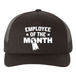 Employee Of The Month Yupoong Adult 5-Panel Trucker Hat