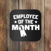 Employee Of The Month Coaster