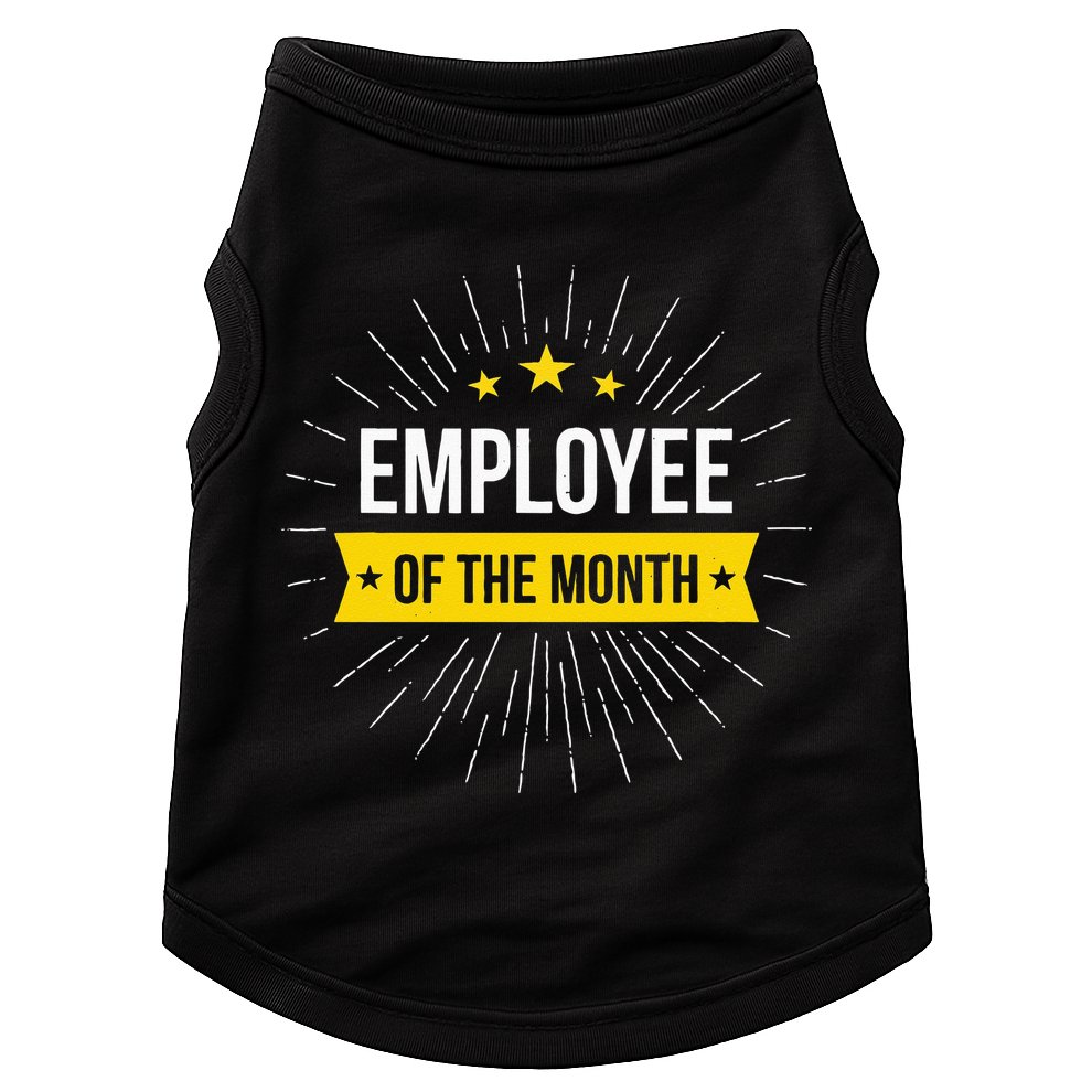 Employee Of The Month Doggie Tank