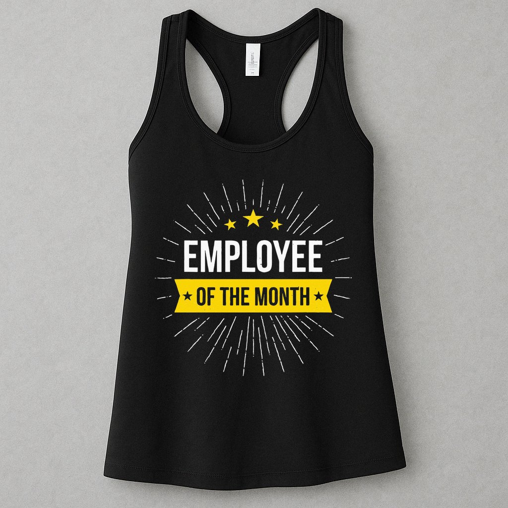 Employee Of The Month Womens Tank Top