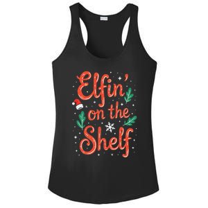 Elfin On The Shelf Funny Christmas Ladies PosiCharge Competitor Racerback Tank