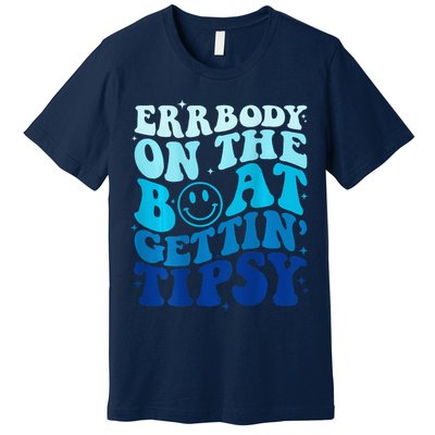 Errbody On The Boat Gettin Tipsy Retro Summer Waving Premium T-Shirt