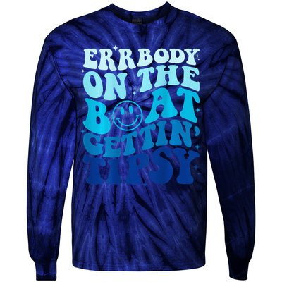 Errbody On The Boat Gettin Tipsy Retro Summer Waving Tie-Dye Long Sleeve Shirt