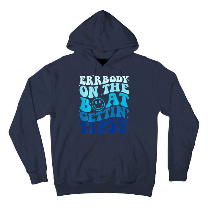 Errbody On The Boat Gettin Tipsy Retro Summer Waving Tall Hoodie