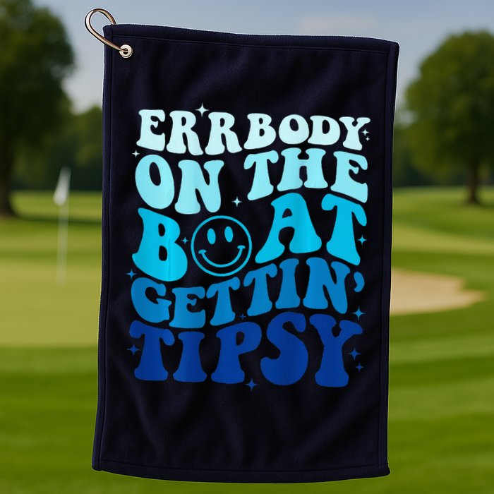 Errbody On The Boat Gettin Tipsy Retro Summer Waving Golf Towel