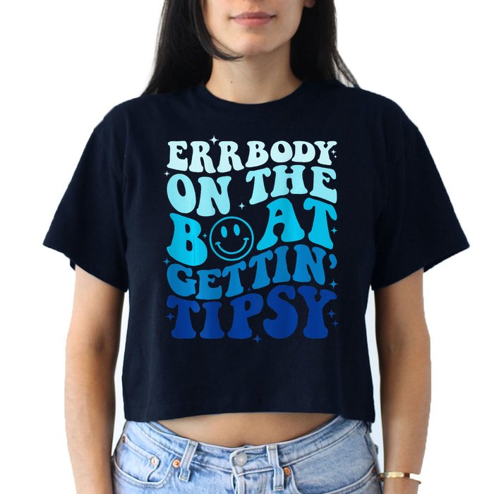 Errbody On The Boat Gettin Tipsy Retro Summer Waving Crop Top