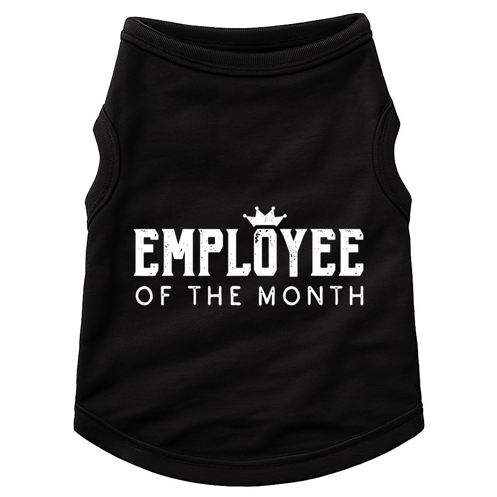 Employee Of The Month Top Best Worker Doggie Tank