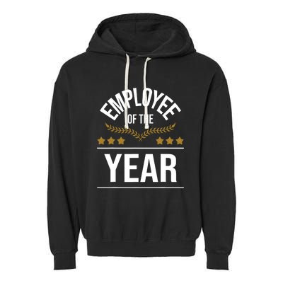 Employee Of The Year Boss Staff Employee Appreciation Garment-Dyed Fleece Hoodie