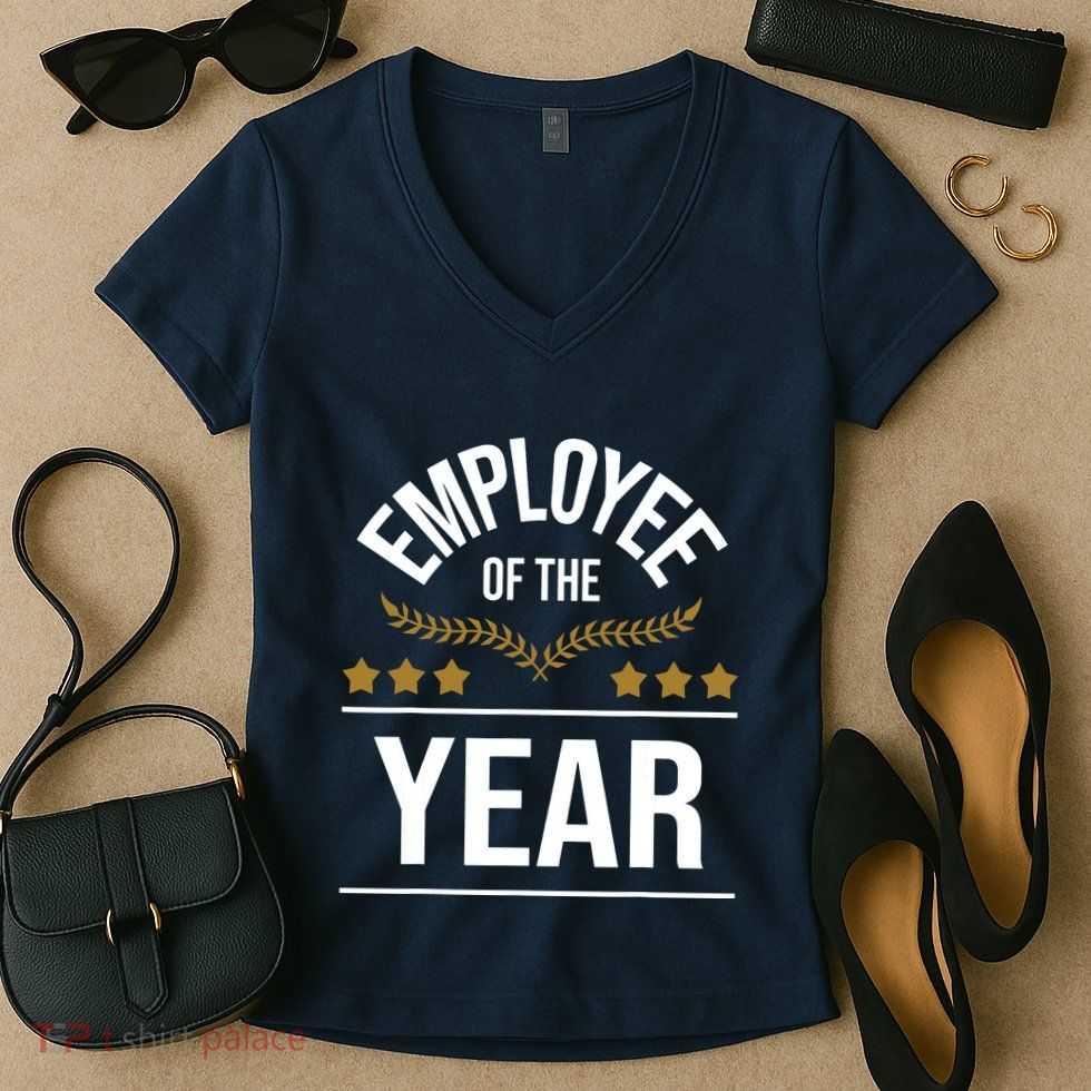 Employee Of The Year Boss Staff Employee Appreciation Women's V-Neck T-Shirt