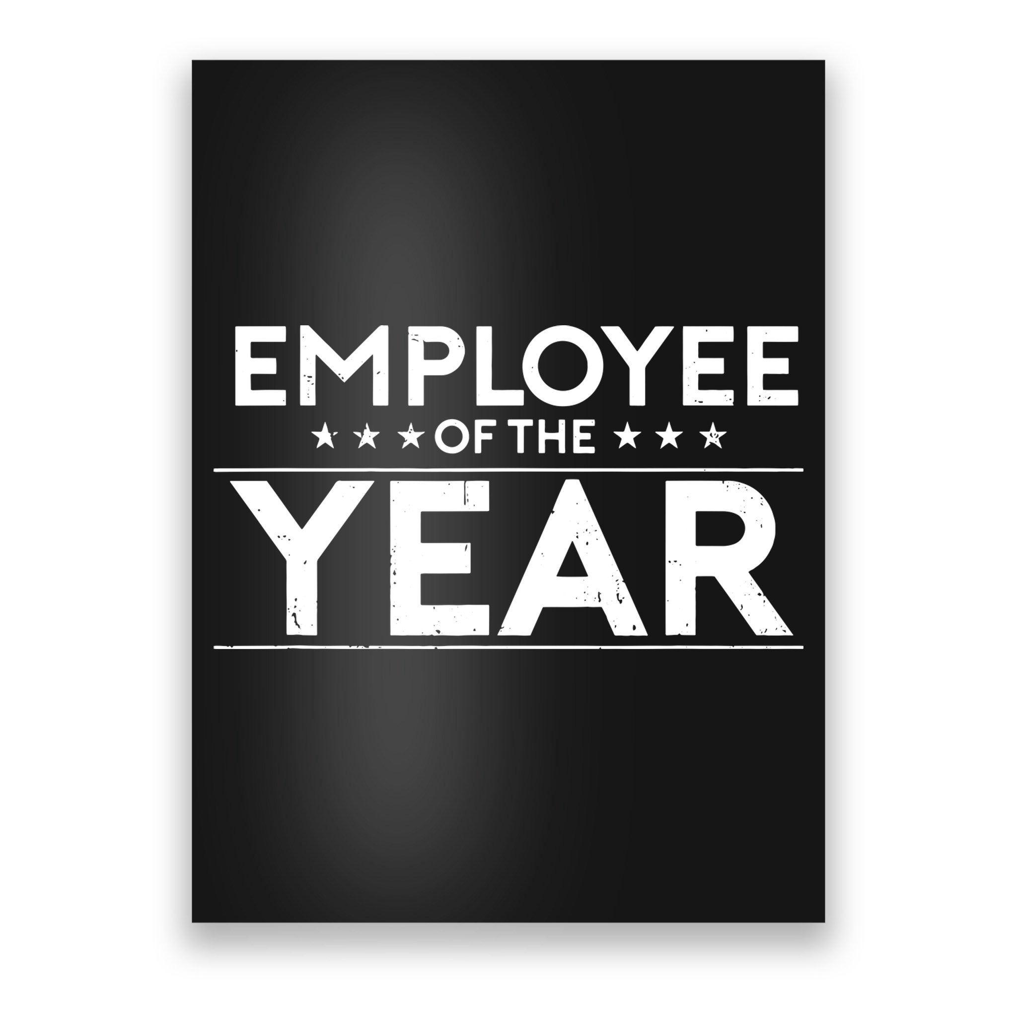 Employee Of The Year Funny For Staff Appreciation Poster