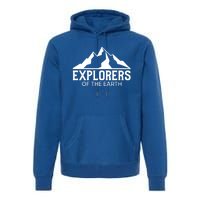 Explorers Of The Earth For Nature Lovers Illustration Gift Premium Hoodie