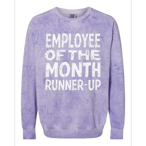 Employee Of The Month Runnerup Funny Office Humor Colorblast Crewneck Sweatshirt