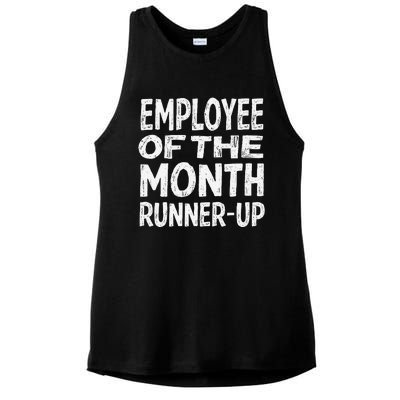 Employee Of The Month Runnerup Funny Office Humor Ladies PosiCharge Tri-Blend Wicking Tank