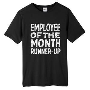 Employee Of The Month Runnerup Funny Office Humor Tall Fusion ChromaSoft Performance T-Shirt